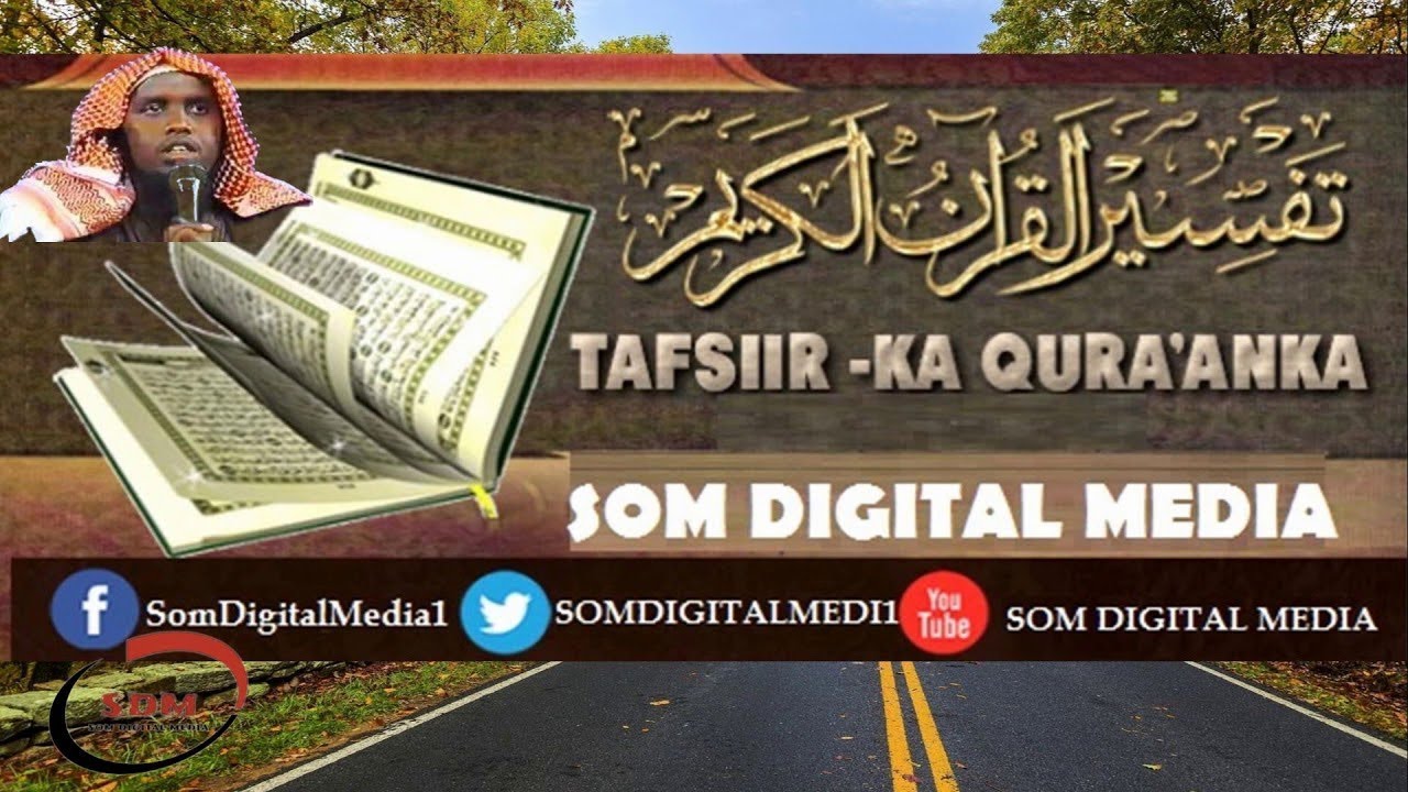 Tafsiirka Quraanka: || Suuratu  Naxli  113 Israa 8 ||  Sheekh Maxamed Cabdi Umal Q - C085