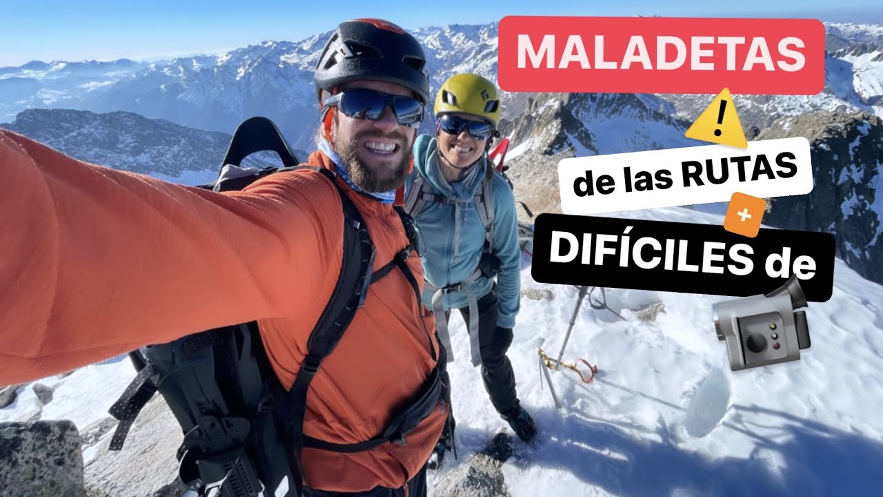 ⛰MALADETAS occidentales❤️PICOS👉Mir, Sayó y Cordier❄️