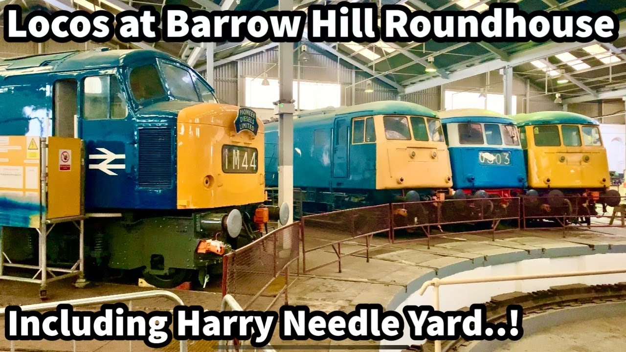 LOCOS at Barrow Hill Roundhouse & Harry Needle Yard..!