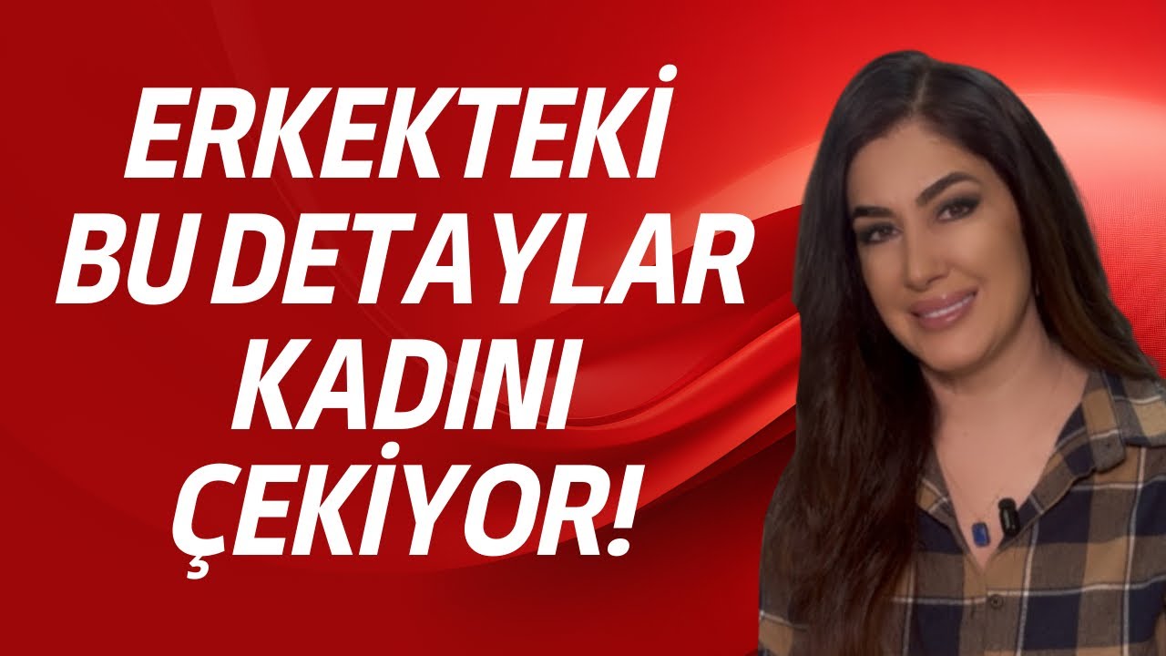 Kadınların Bilinçaltında Çekim Uyandıran Erkek Özellikleri ❤️