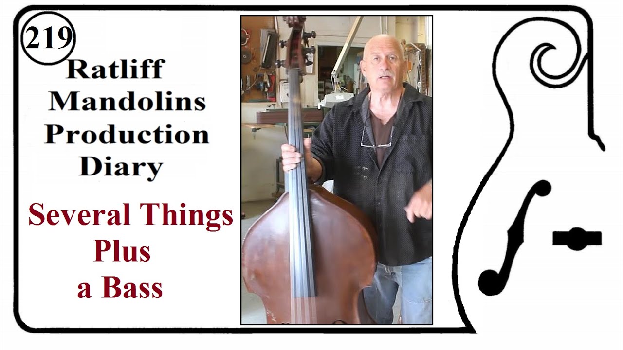 Several Things Plus a Bass (Episode 219)