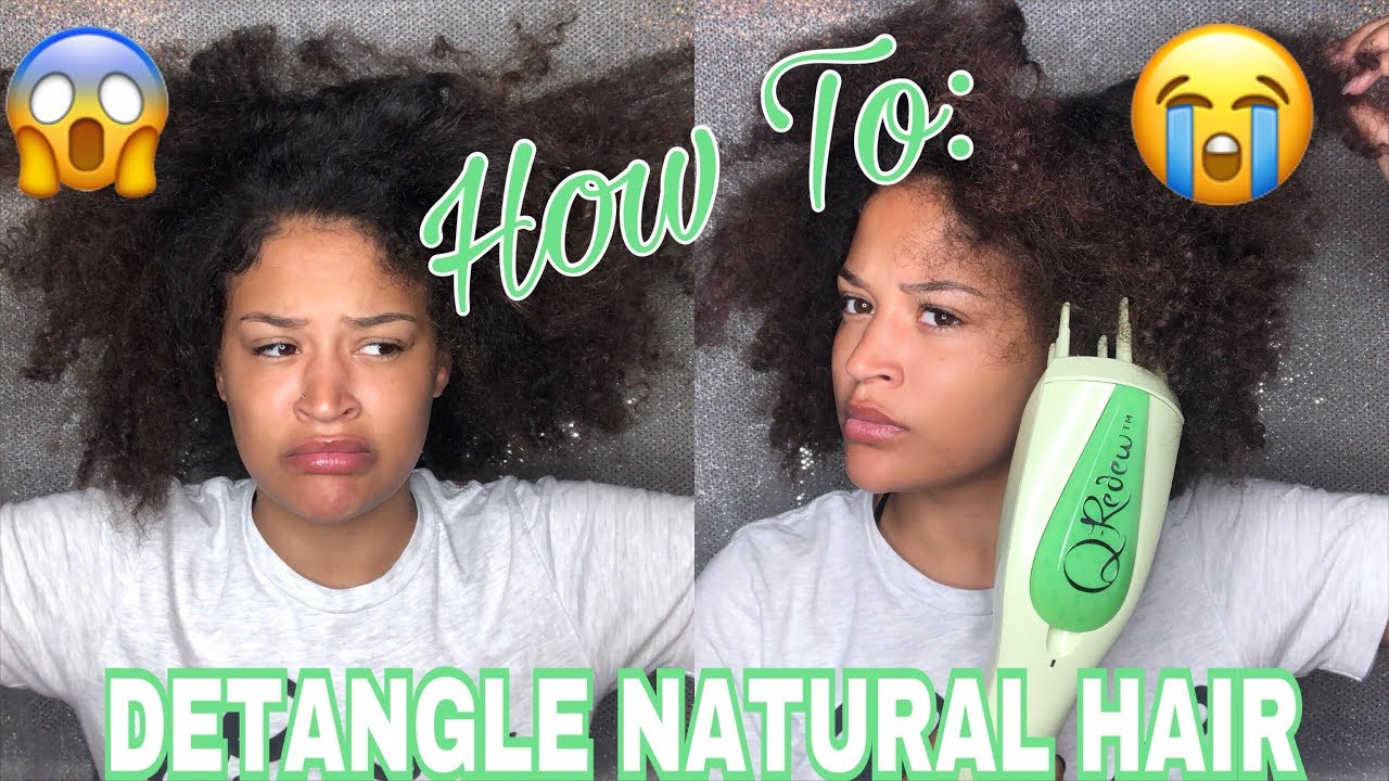 HOW TO DETANGLE NATURAL HAIR IN LESS THAN 5 MINUTES | QREDEW