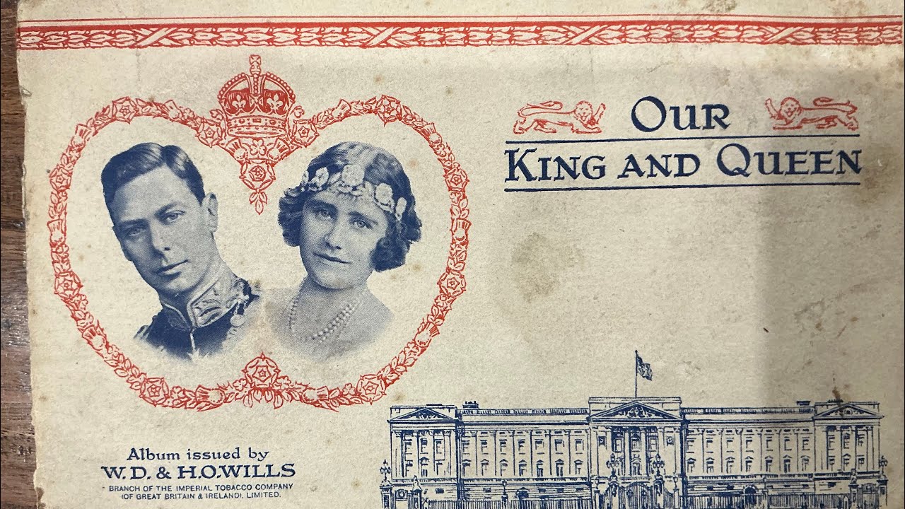 COLLECTING CIGARETTE CARDS OUR KING QUEEN 1937 ROYAL HISTORY