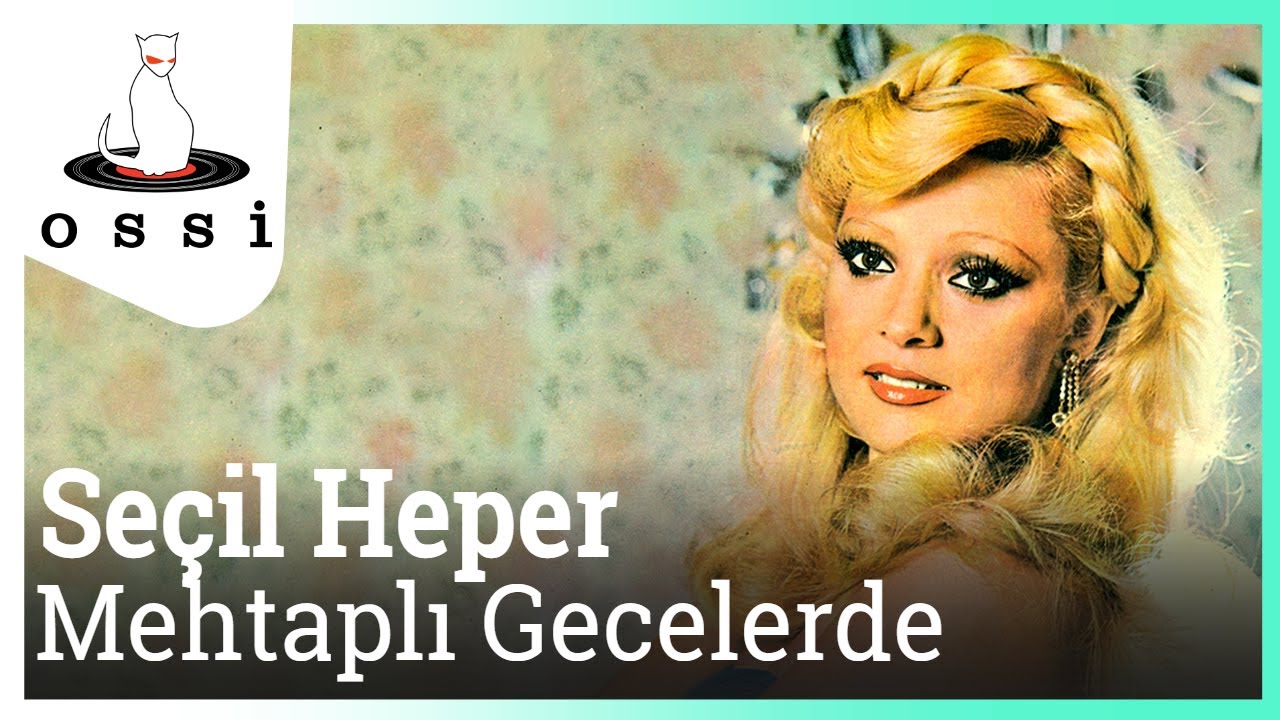 Seçil Heper - Mehtaplı Gecelerde