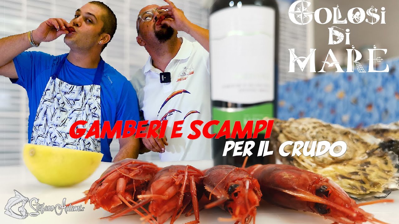 Come pulire Gamberi e Scampi per il crudo alla mediterranea - Golosi di Mare EP 3