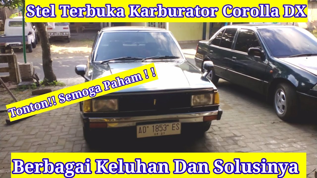 Karburator Corolla DX ,Boros || Yanto Karburator
