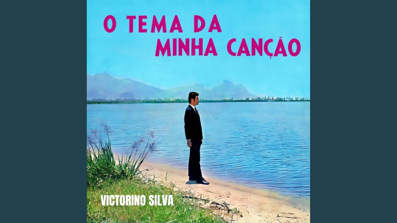 O Tema da Minha Canção