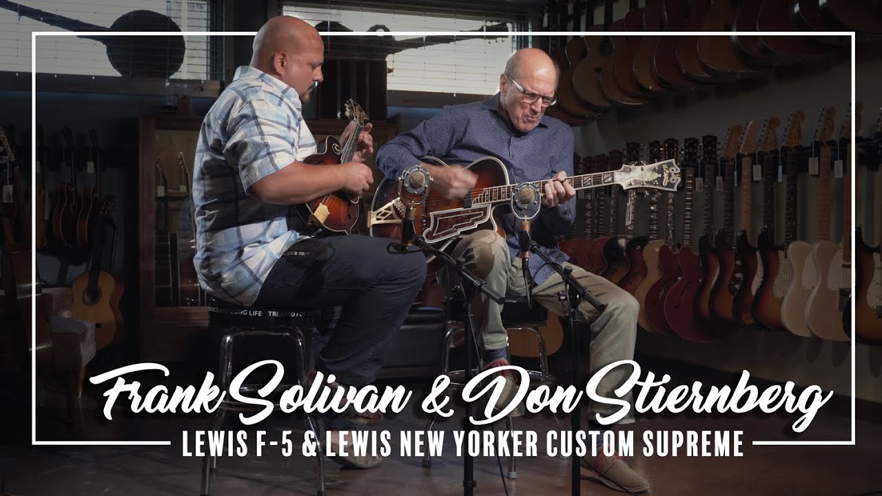 Lewis F-5 and D'Angelico/Lewis New Yorker Custom Supreme played by Frank Solivan & Don Stiernberg