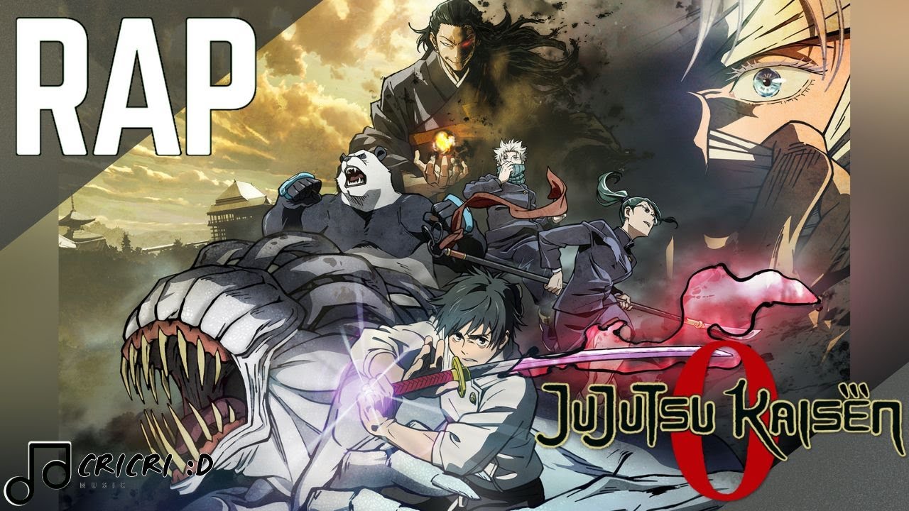 Rap De Jujutsu Kaisen 0: La Pelicula EN ESPAÑOL - CriCri :D