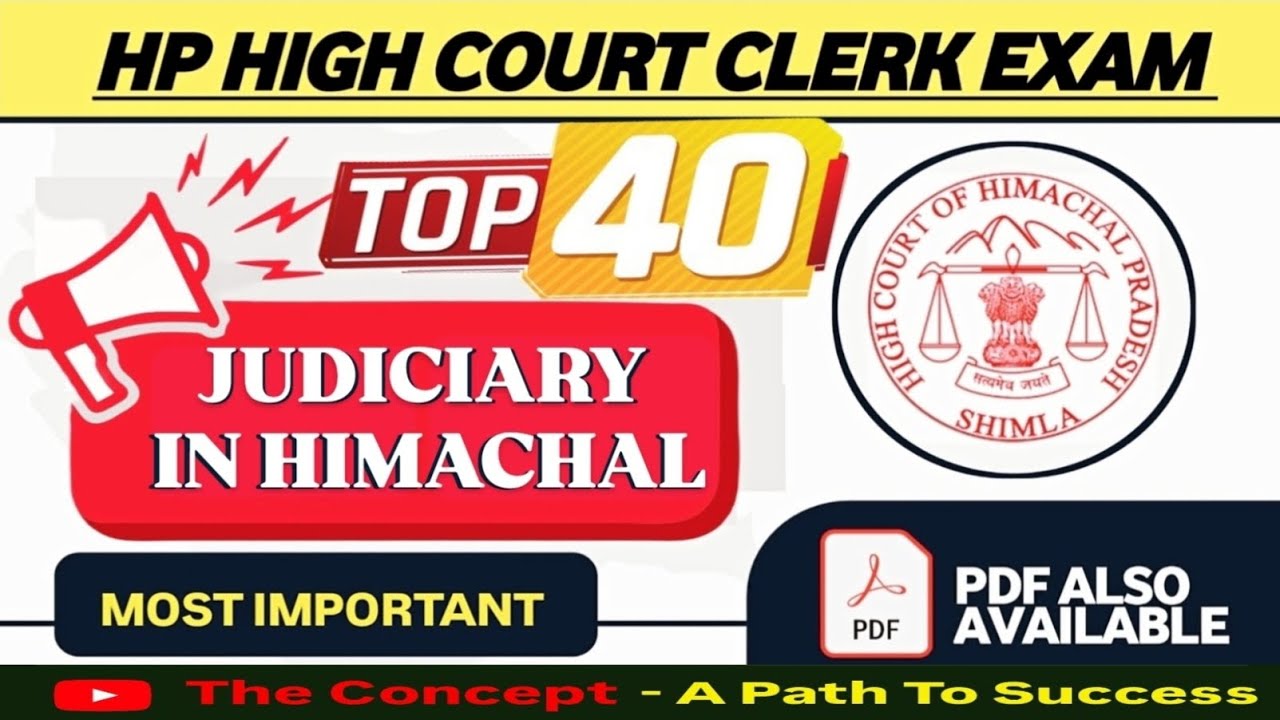 Judiciary in Himachal Pradesh for HP High Court Clerk Exam 2026 || Top 40 MCQs based on HP Judiciary