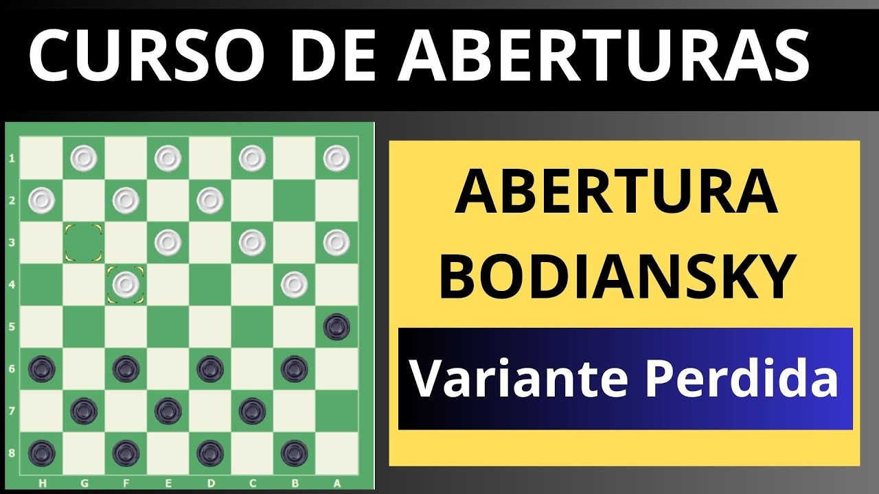 Estudo Secreto da Abertura Bodiansky no Jogo de Damas