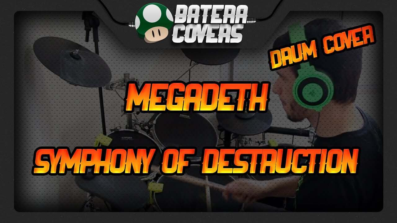 Megadeth - Symphony of Destruction - Drum Cover by Batera Gamer