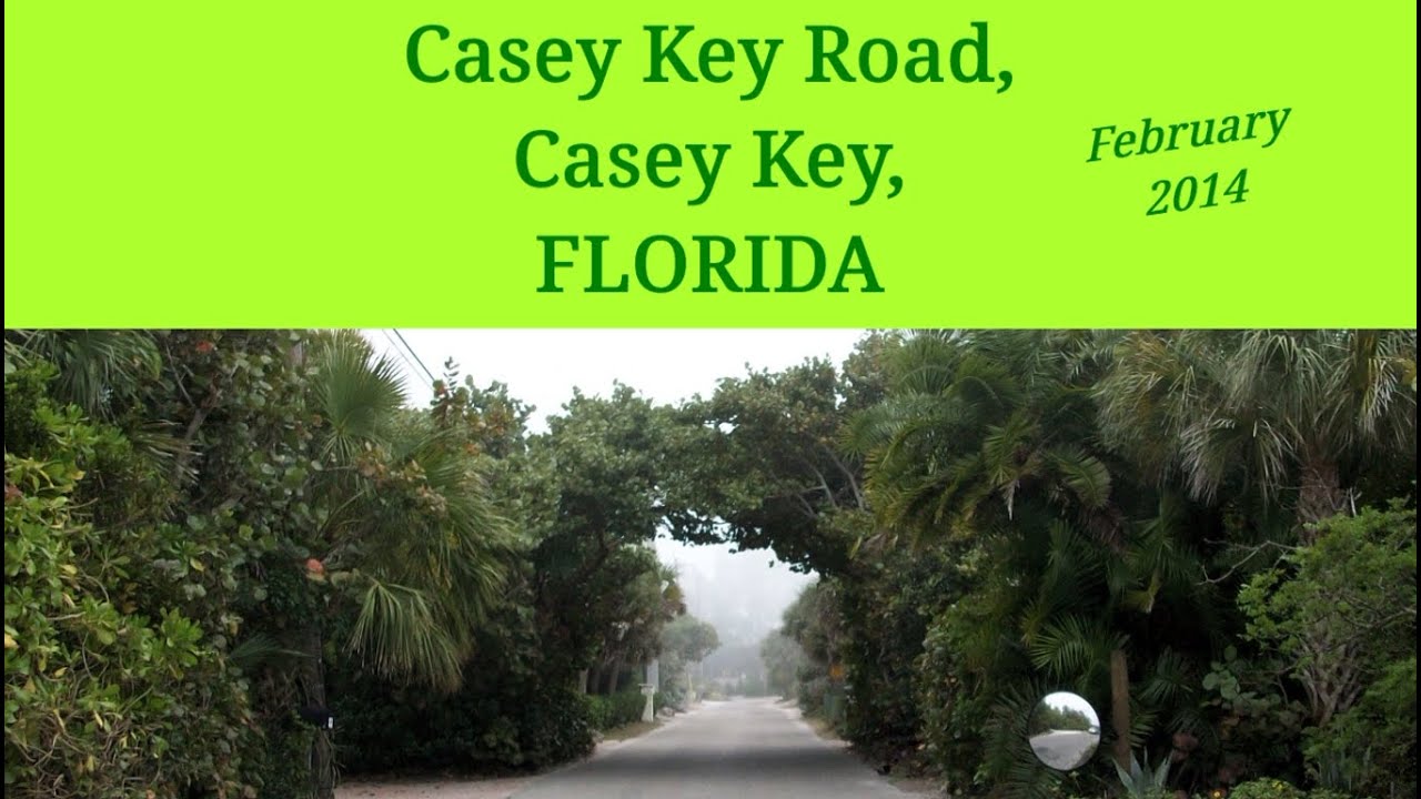 Florida Casey Key - Casey Key Road 2014
