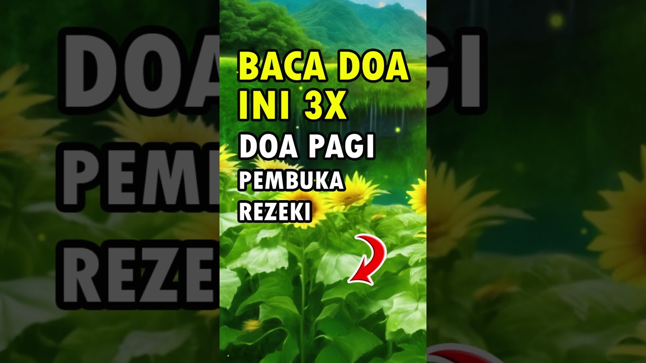 DOA PAGI HARI PEMBUKA REZEKI 