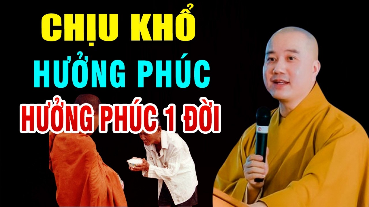 Chịu Khổ Một Lúc Hưởng Phúc Cả Đời 