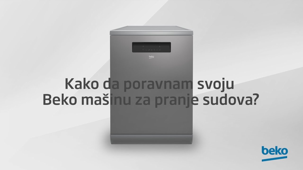 Kako da niveli&scaron;em svoju Beko ma&scaron;inu za pranje sudova