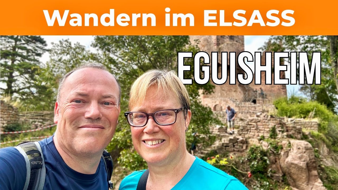 Elsass-Tour: Von EGUISHEIM 🍇 zu den 3 BURGEN 🏰 Kleine Wanderung 🥾