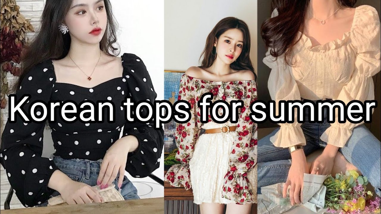 Different Types of Korean Summer  Tops with Names| Korean tops name| Korean Dress Name Outfits