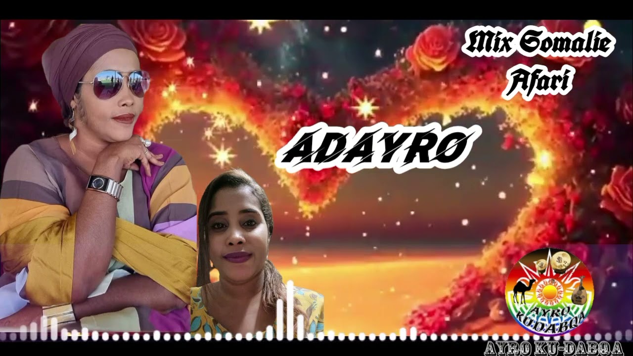 New Afar Music ADAYRO / Mix Afar Somalie 2025/ #djib_talent #djibouti #somaliland #artist #somalia