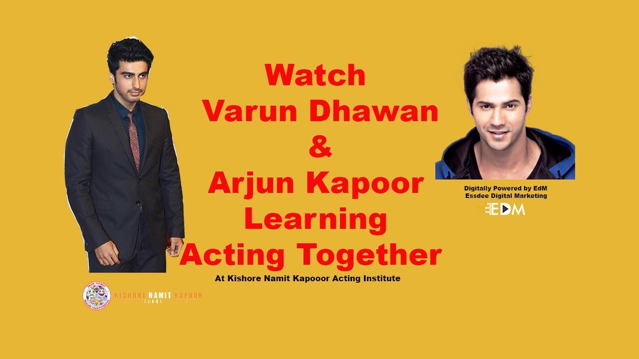 Varun Dhawan and  Arjun Kapoor- A few performances at KNK Acting Institute