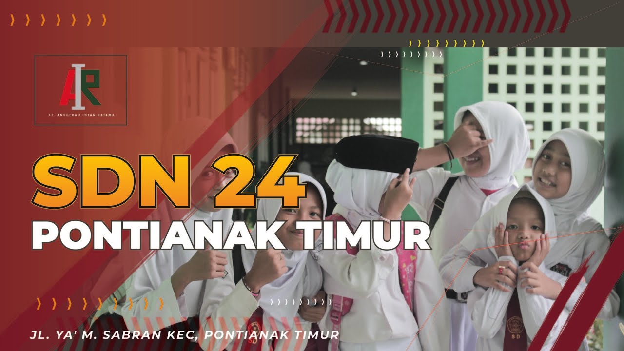 Film Dokumenter : Sekolah Dasar Negeri 24 Pontianak Timur