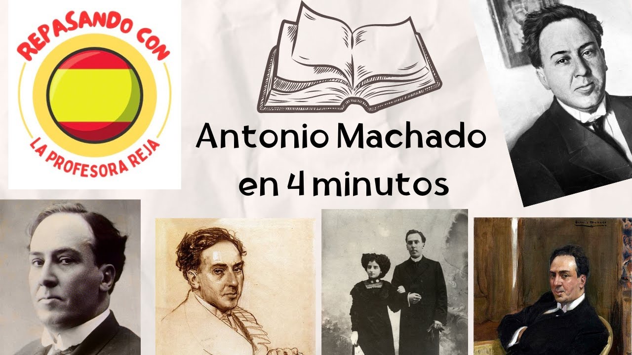Antonio Machado en 4 minutos