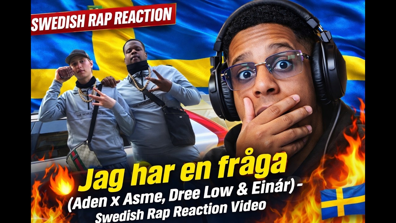 🔥 Jag har en fråga (Aden x Asme, Dree Low & Einár) - Swedish Rap Reaction Video