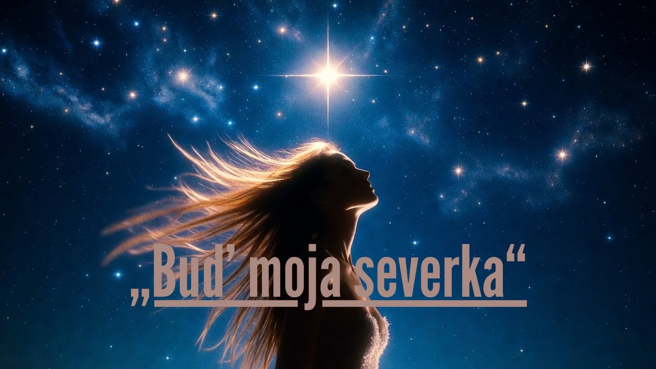Buď moja severka