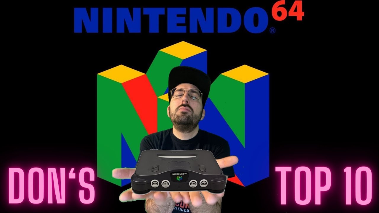 Don's Top 10 N64 Games!