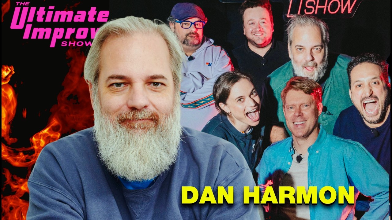 Dan Harmon | The Ultimate Improv Show