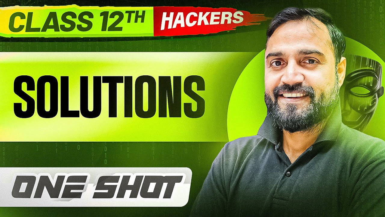 SOLUTIONS in ONE SHOT || Full Chapter || Class 12 BOARDS || PW