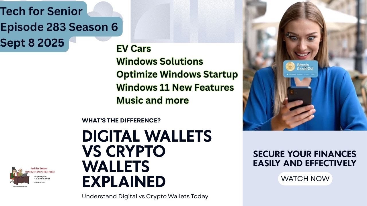 Episode 283: Tech for Seniors Sept 8 2025