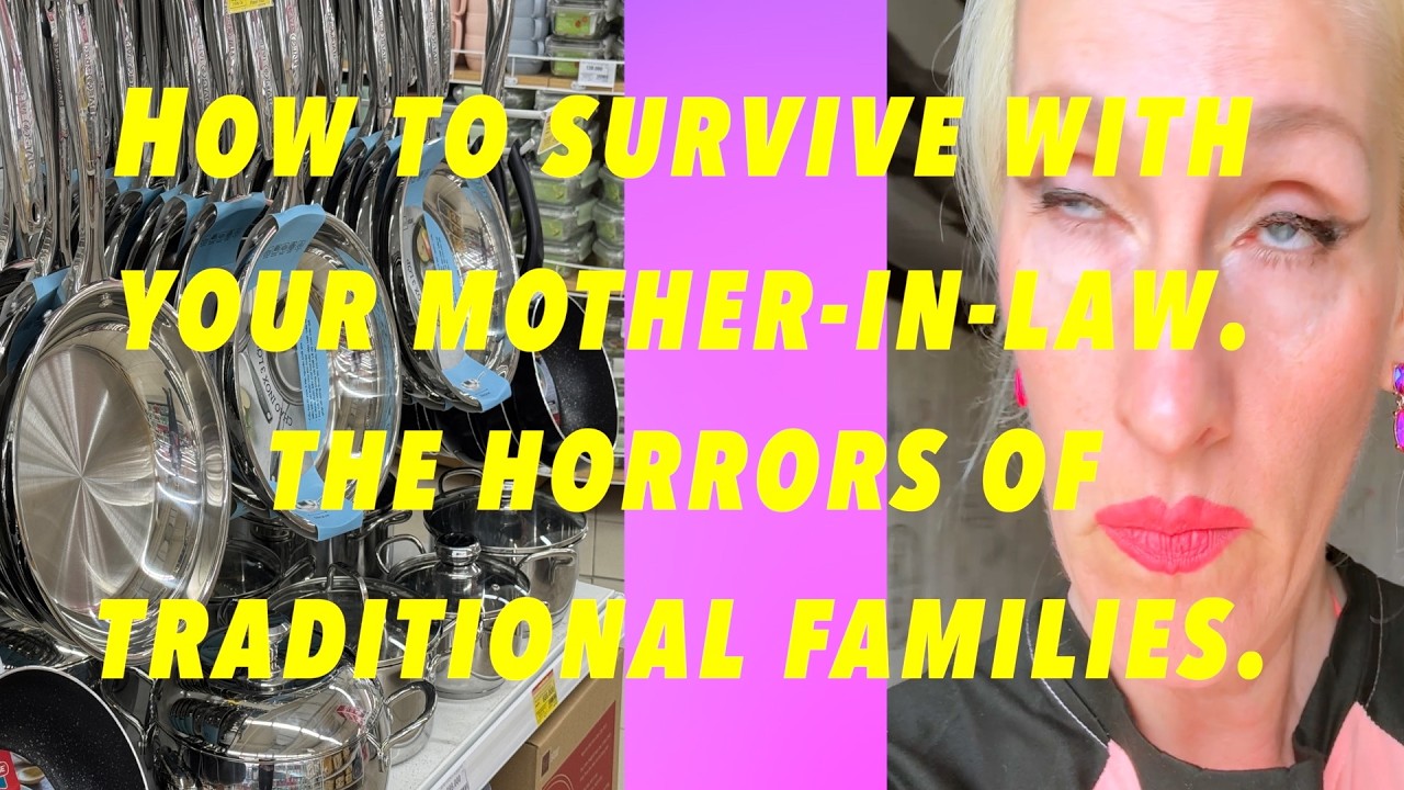 How to live with your mother-in-law in the modern world. 