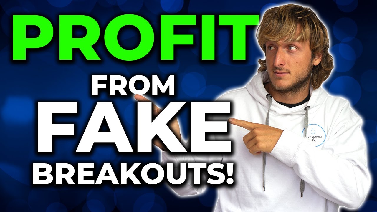 How to Avoid Fake Breakouts & Profit From Them !