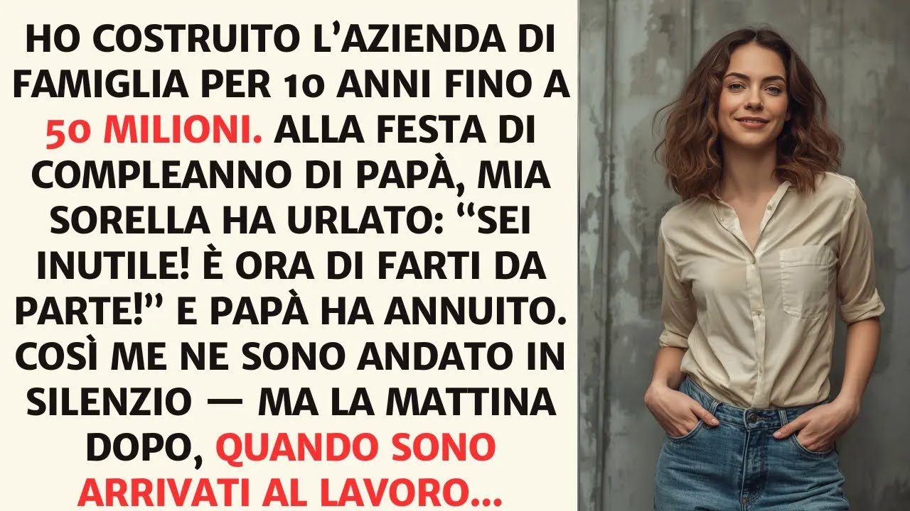 Ho Portato L&rsquo;Azienda Di Famiglia A 50 Milioni, Poi Mia Sorella Mi Ha Chiamato &lsquo;Inutile&rsquo;&hellip;
