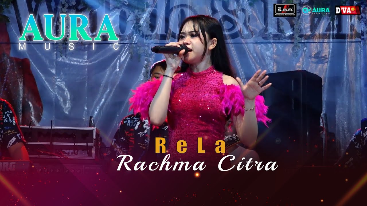 RELA AURA MUSIC RAHMA CITRA SBR AUDIO LIVE DUKUH SUGIH WARAS NGANJUK