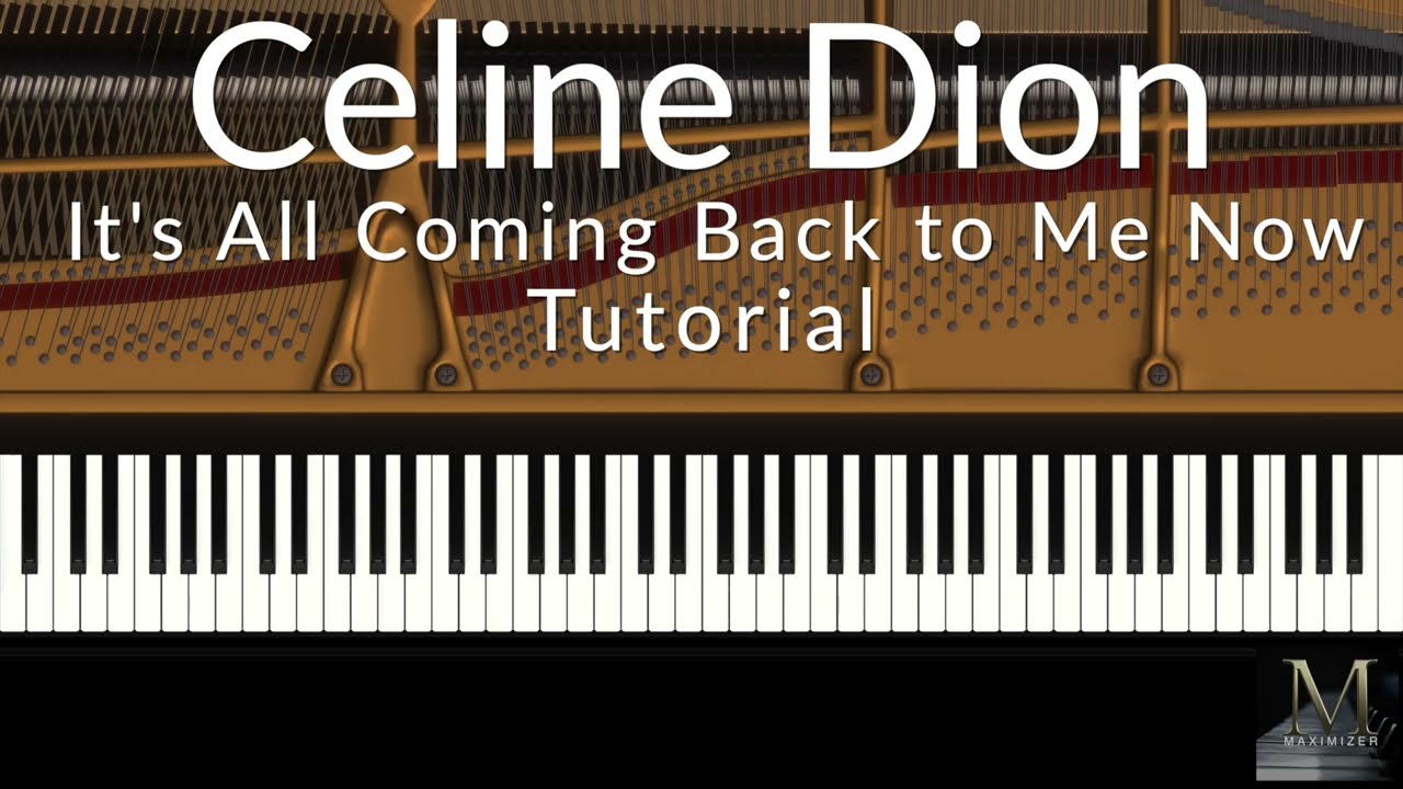 Celine Dion - It's All Coming Back To Me Now - Piano Tutorial / Visualizer