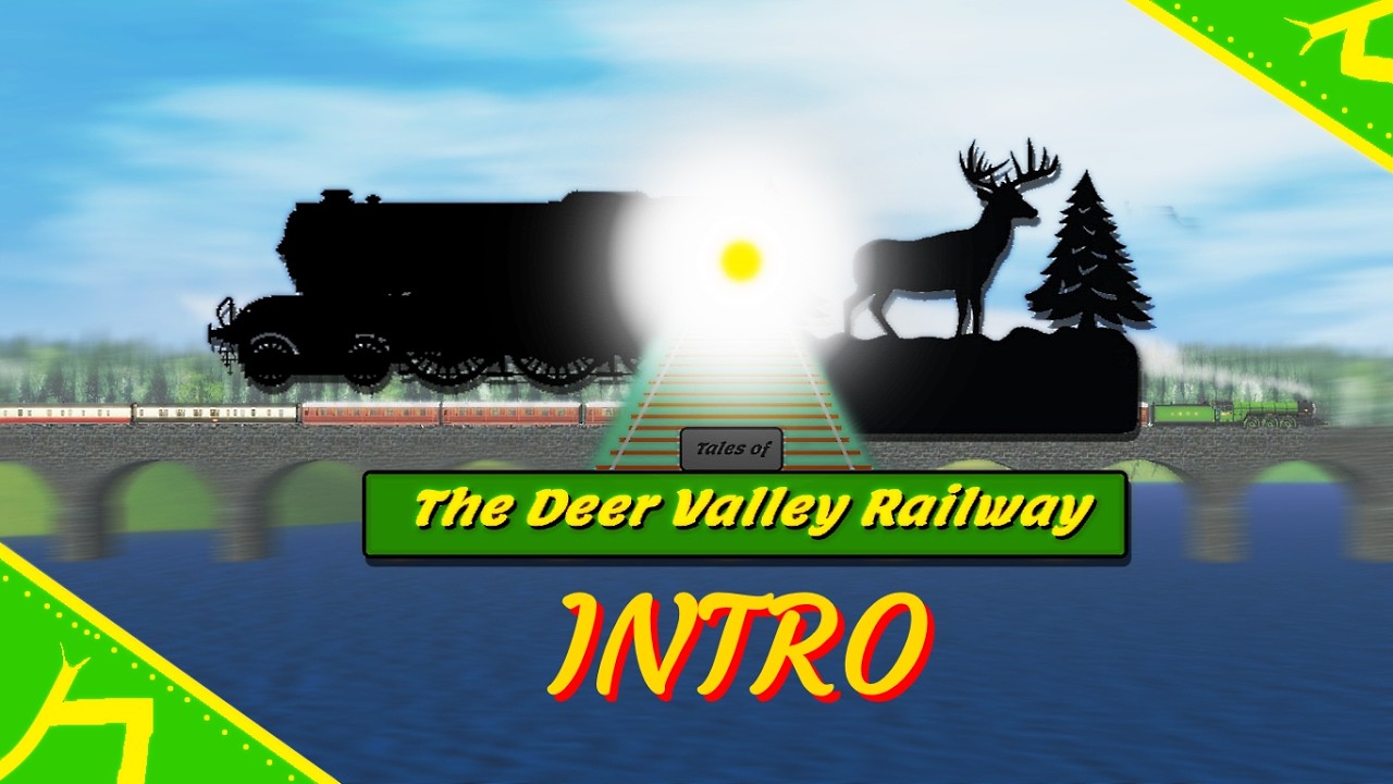The Tales Of The Deer Valley Raillway Intro