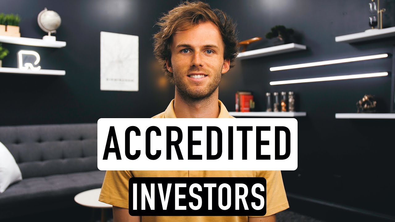 Requirements to be an ACCREDITED INVESTOR