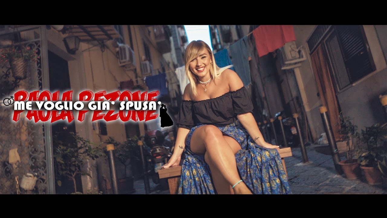 Paola Pezone - Me voglio già Spusà - 2020
