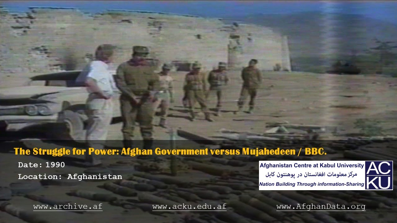 The Struggle for Power: Afghan Government versus Mujahedeen / BBC.