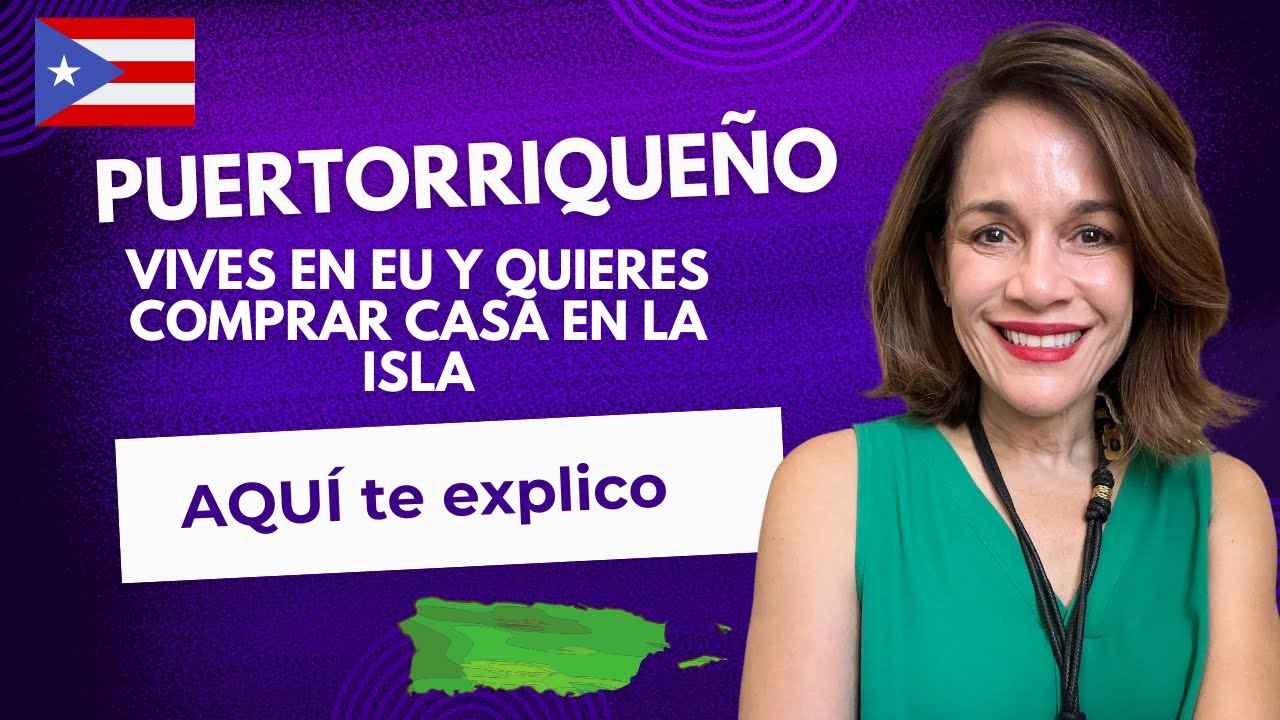Compra de Propiedades en Puerto Rico