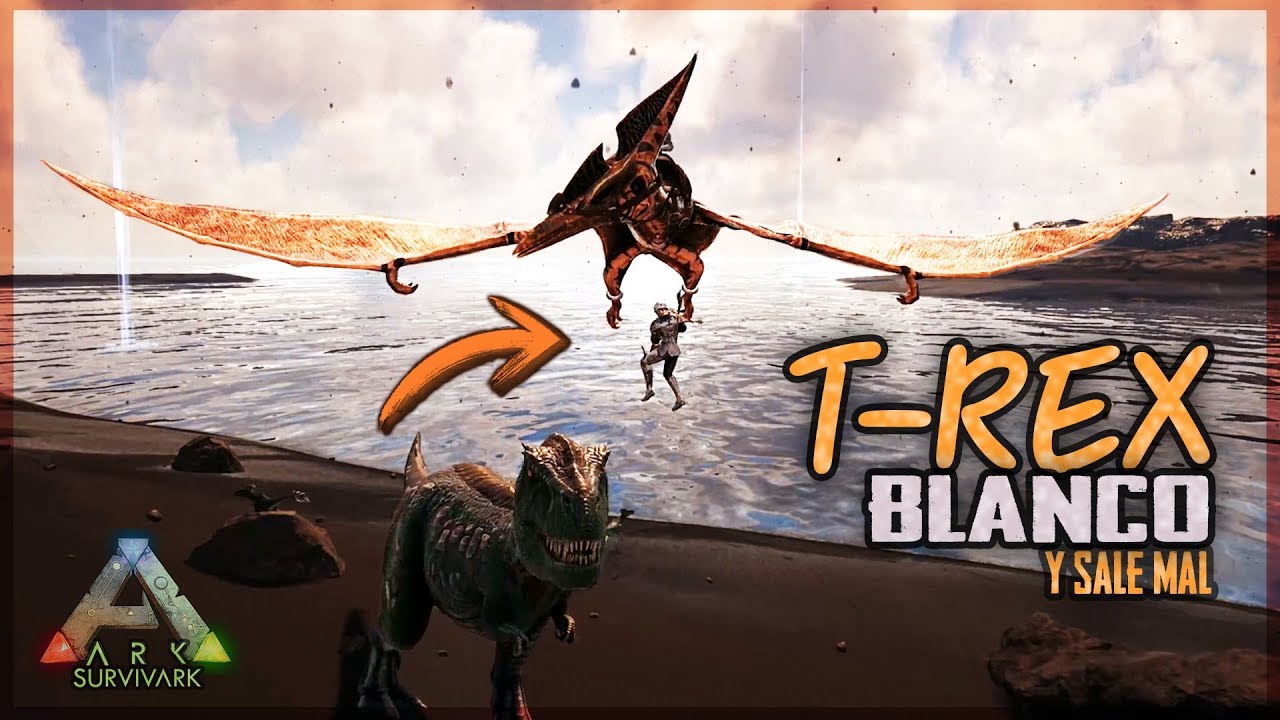 VAMOS A POR UN *T-REX BLANCO* Y SALE MUY MAL - ARK SURVIVARK #15