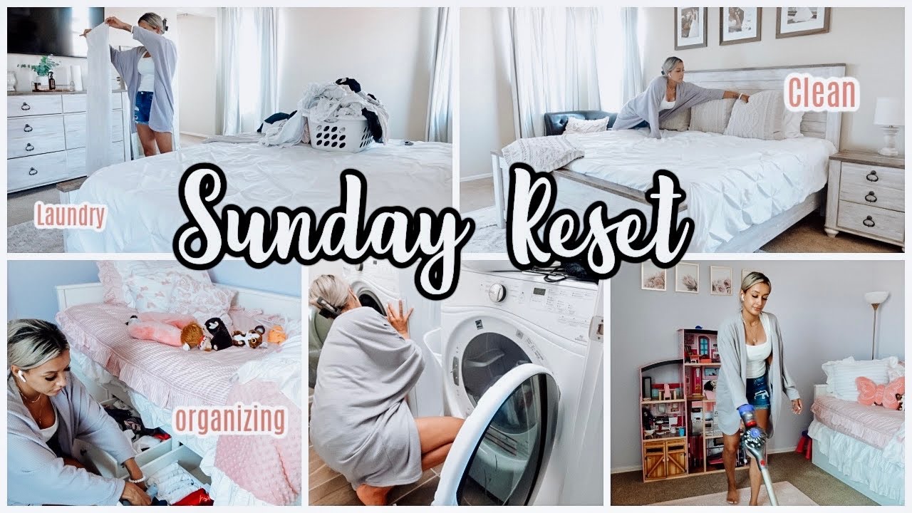 SUNDAY RESET | CLEAN & ORGANIZE | CLEANING MOTIVATION PREPPING FOR THE WEEK