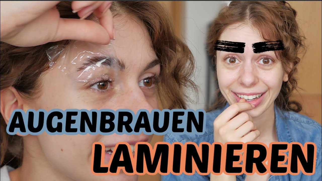 Augenbrauen LAMINIEREN⁉ Na viel Spaß😂