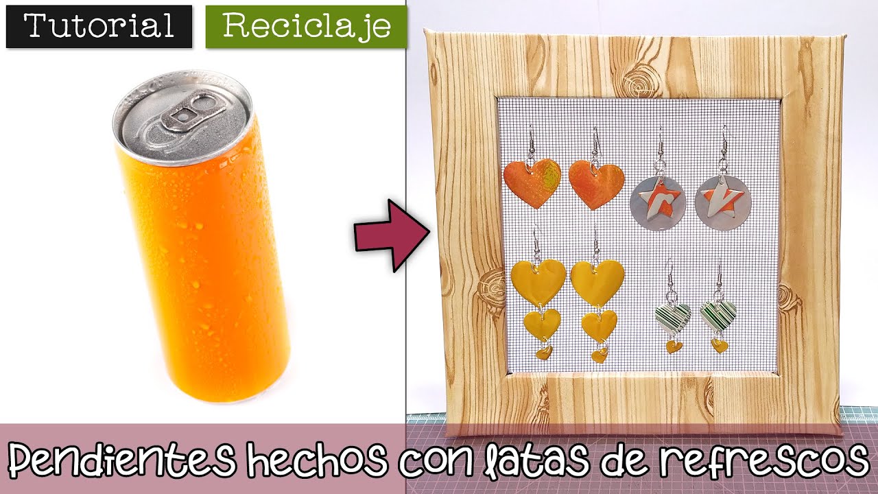 Tutorial: Cómo hacer PENDIENTES con LATAS DE REFRESCOS 🥫♻️😍
