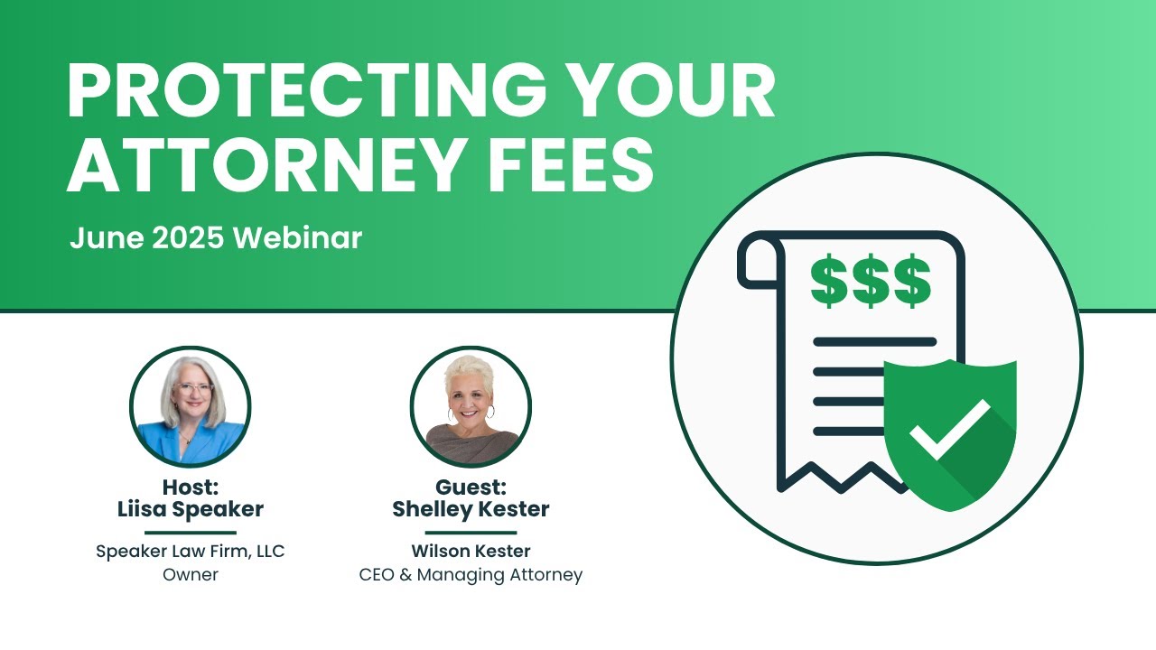 Protecting Your Attorney Fees
