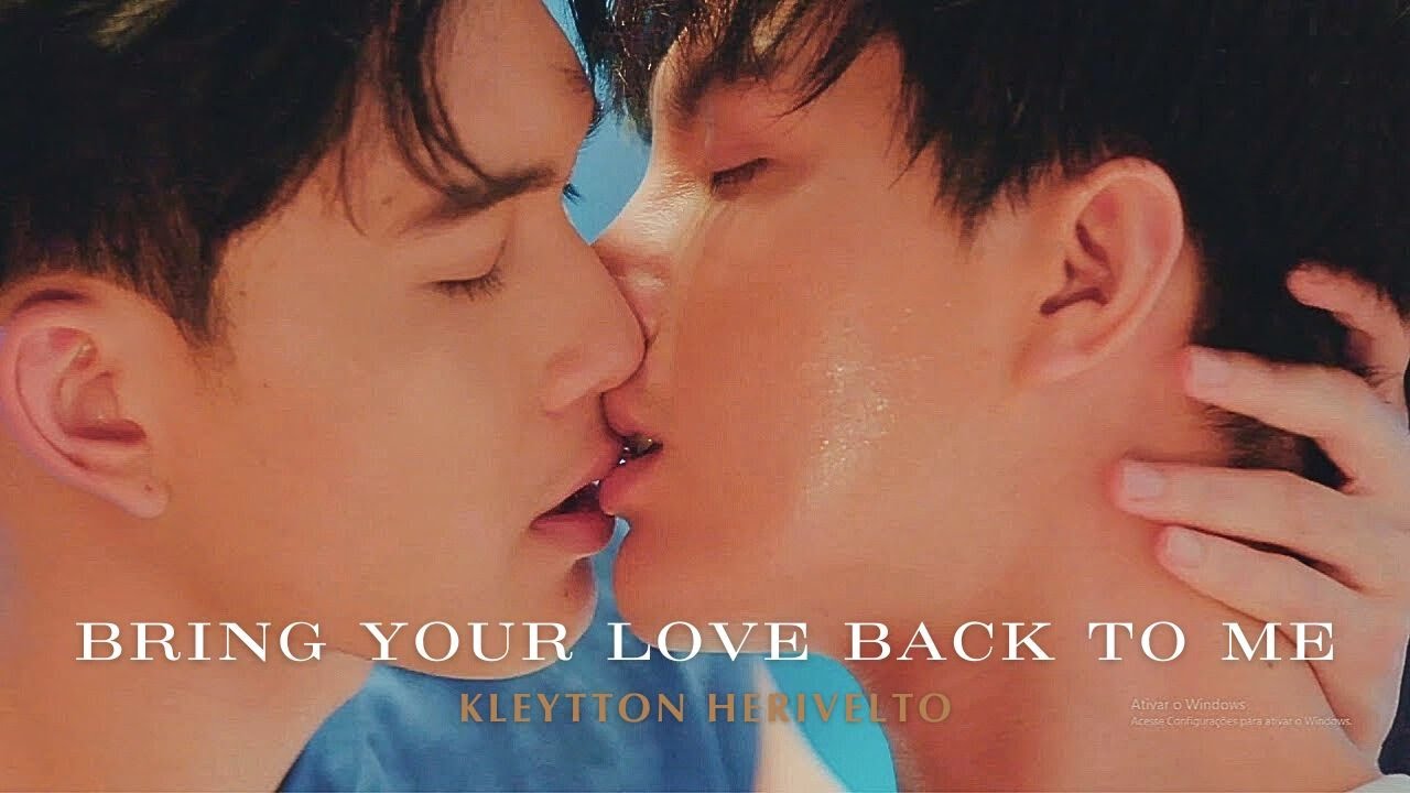Second Chance The Series [MV] | Kleytton Herivelto - Bring Your Love Back To Me