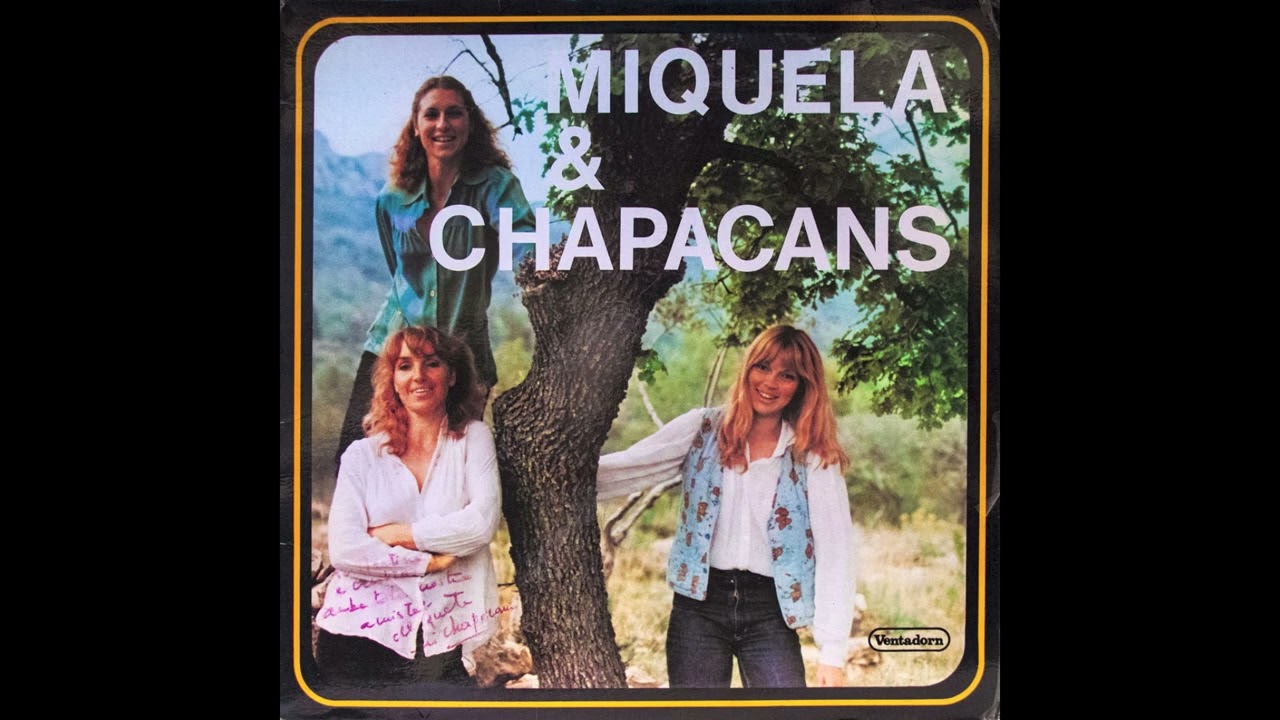 Miquela & Chapacans (1981) [album]