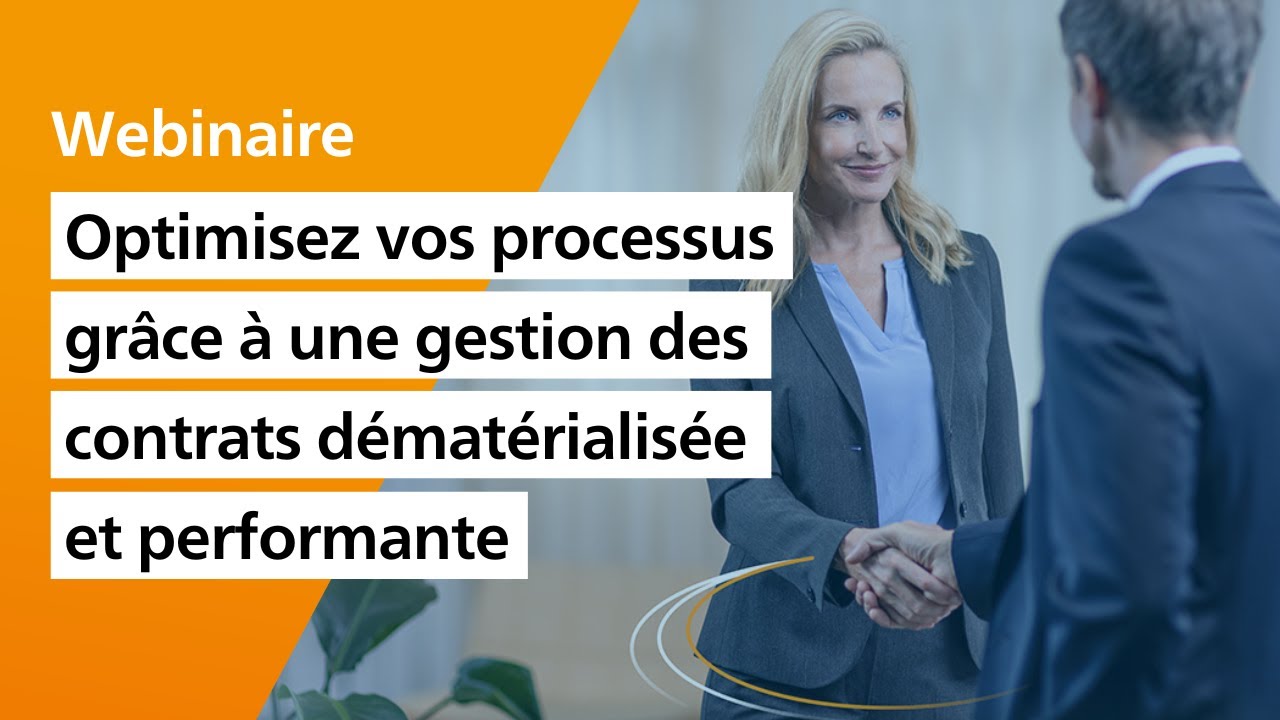 Optimisez vos processus grâce à une gestion des contrats dématérialisée et performante